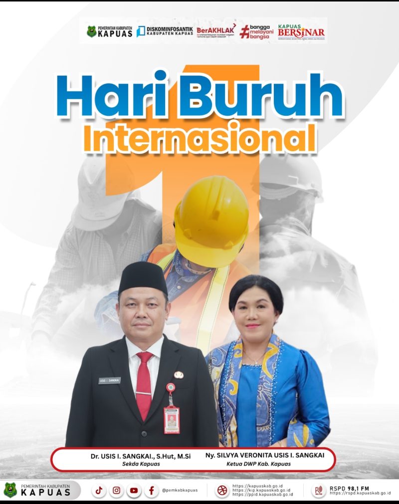 Pemkab Kapuas Peringati May Day 2026, Dorong Kolaborasi dan Kesejahteraan Tenaga Kerja