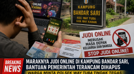 Keterangan gambar:
Ilustrasi pemberitaan mengenai keresahan warga Kampung Bandarsari, Kecamatan Way Tuba, Kabupaten Way Kanan, terkait dugaan maraknya judi online. Warga meminta aparat kepolisian menindak tegas aktivitas perjudian serta mengantisipasi dampaknya terhadap keluarga penerima bantuan sosial.