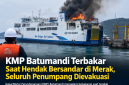 KMP Batumandi mengalami kebakaran saat hendak bersandar di Dermaga VI Pelabuhan Merak, Kota Cilegon, Banten, Selasa (20/10/2026) sore. Seluruh penumpang dan awak kapal dilaporkan berhasil dievakuasi.