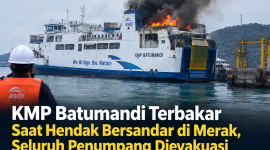 KMP Batumandi mengalami kebakaran saat hendak bersandar di Dermaga VI Pelabuhan Merak, Kota Cilegon, Banten, Selasa (20/10/2026) sore. Seluruh penumpang dan awak kapal dilaporkan berhasil dievakuasi.
