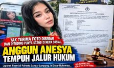 Tak Terima Foto Disebar dan Dituding Memiliki Utang di Medsos, Anggun Anesya Tempuh Jalur Hukum