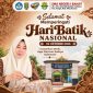 Kepala SMA Negeri 1 Banjit, Kabupaten Way Kanan, Provinsi Lampung, mengucapkan selamat memperingati Hari Batik Nasional yang jatuh setiap tanggal 2 Oktober.